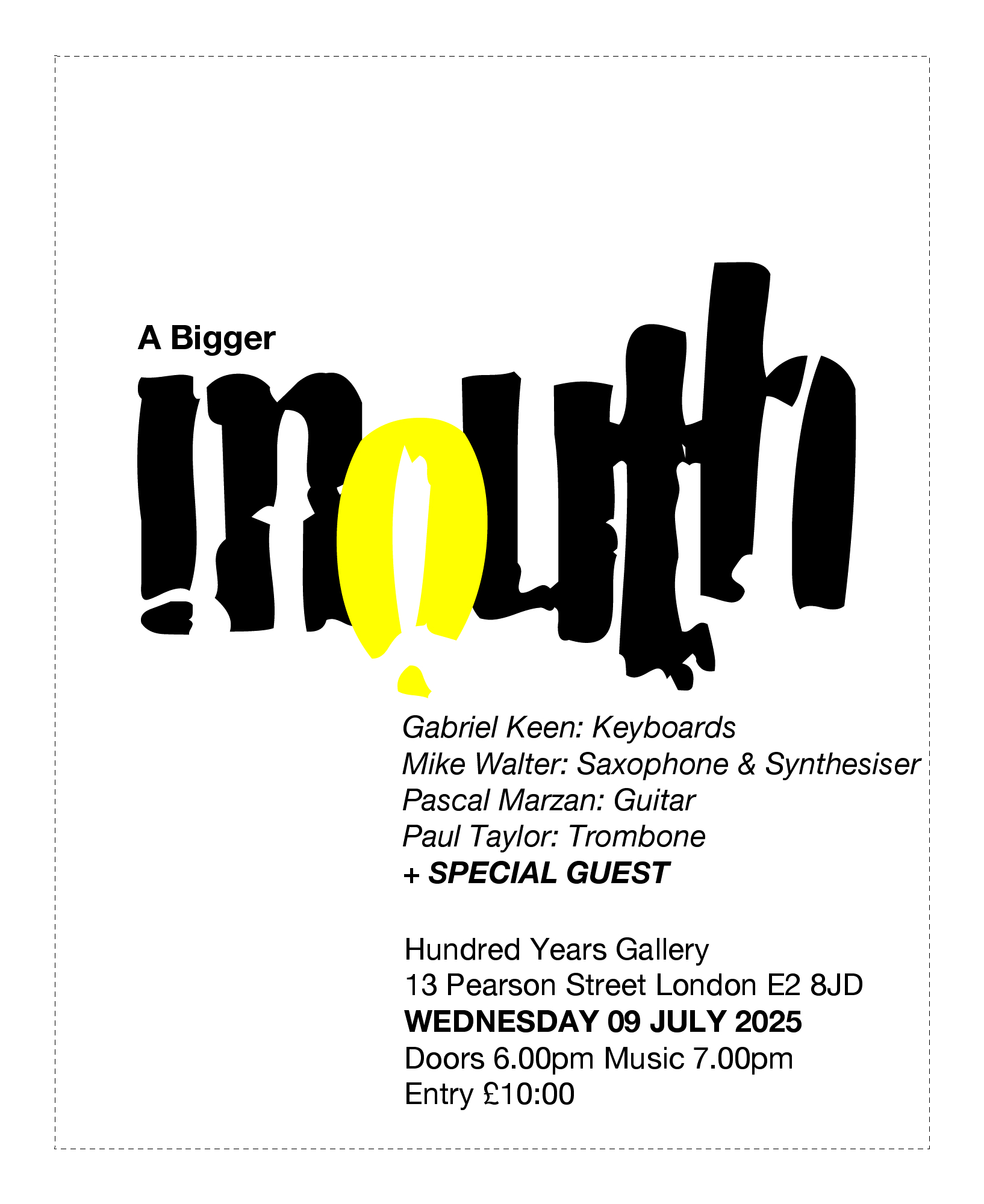 A Bigger Mouth